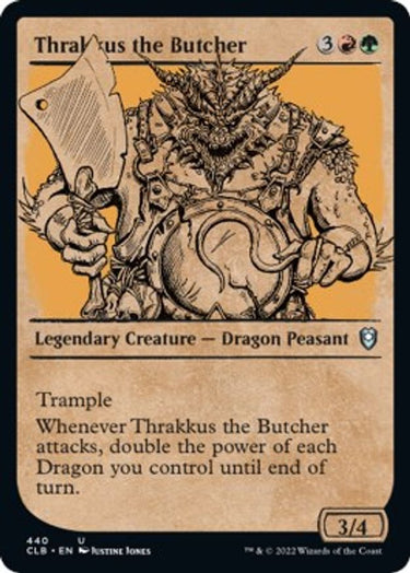 Thrakkus the Butcher (Showcase) | 440